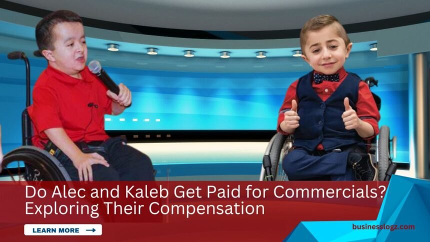 image of do alec and kaleb get paid for commercials