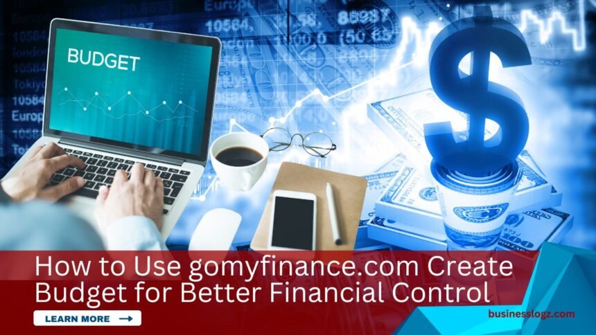 image of gomyfinance.com create budget